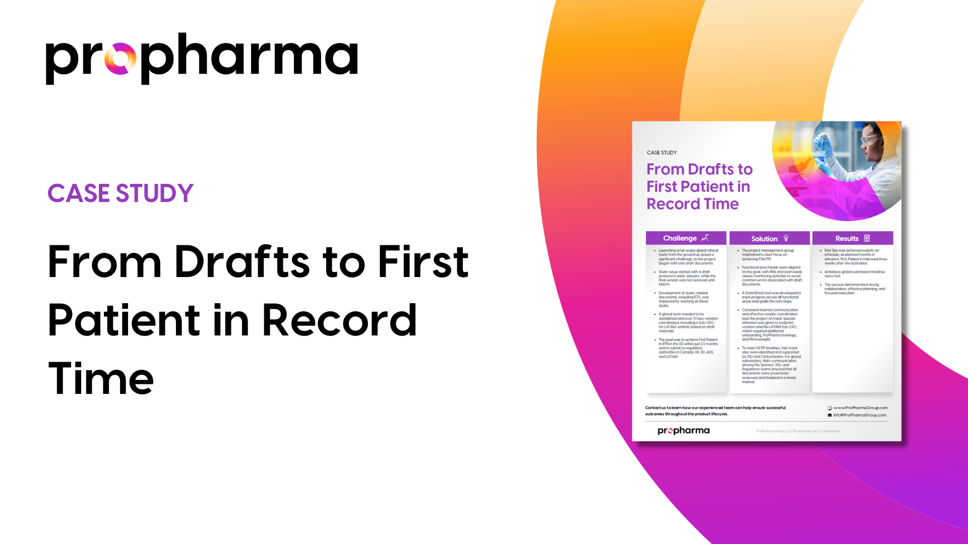 From Drafts to First Patient in Record Time