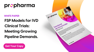 FSP models for IVD Clinical Trials:  Meeting Growing Pipeline Demands