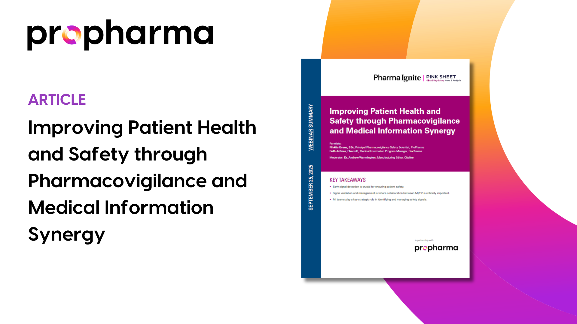 Improving Patient Health and Safety through Pharmacovigilance and Medical Information Synergy